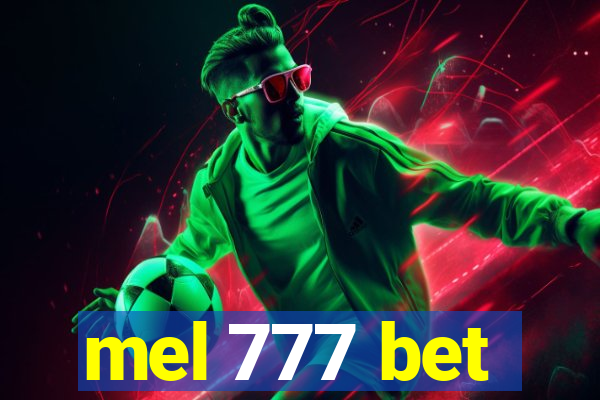 mel 777 bet